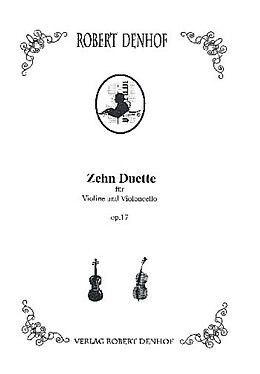 Robert Denhof Notenblätter 10 Duette op.17