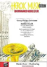 Georg Philipp Telemann Notenblätter Heldenmusik (Schülerausgabe)