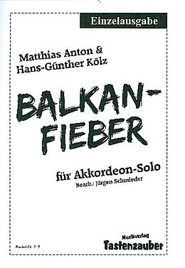 Matthias Anton Notenblätter Balkan-Fieber