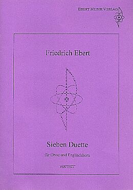 Friedrich Ebert Notenblätter 7 Duette