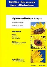 Berthold Schick Notenblätter Alphorn-Ballade