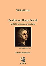 Henry Purcell Notenblätter Zu dritt mit Henry Purcell
