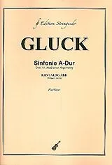 Christoph Willibald Gluck Notenblätter Sinfonie A-Dur ChenA1, WotG deest