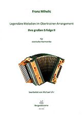  Notenblätter Legendäre Melodien im Oberkrainer Arrangement 2