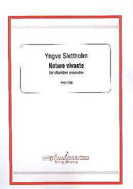 Yngve Slettholm Notenblätter Nature vivante