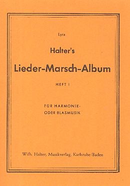  Notenblätter Lieder-Marsch-Album Band 1