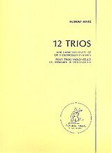 Rudolf Matz Notenblätter 12 Trios