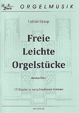 Lothar Graap Notenblätter Freie leichte Orgelstücke