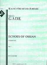 Niels Wilhelm Gade Notenblätter Echoes of Ossian op.1