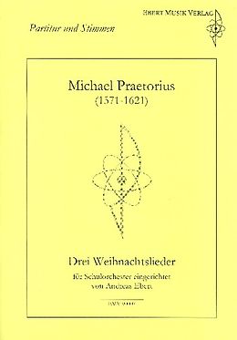 Michael Praetorius Notenblätter 3 Weihnachtslieder