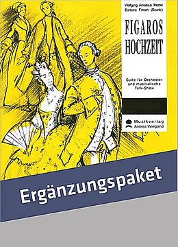 Wolfgang Amadeus Mozart Notenblätter Figaros Hochzeit (Suite)
