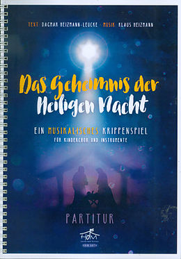 Klaus Heizmann Notenblätter Das Geheimnis der heiligen Nacht