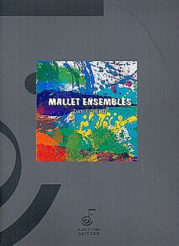 Daniel Berg Notenblätter Mallet Ensembles vol.2