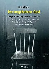 Ulrich Tietze Notenblätter Der ungebetene Gast