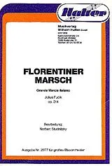Julius Fucik Notenblätter Florentiner Marsch op.214