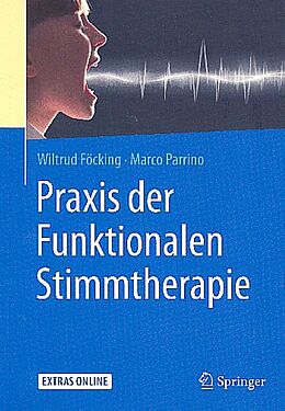 Wiltrud Föcking Notenblätter Praxis der Funktionalen Stimmtheraphie