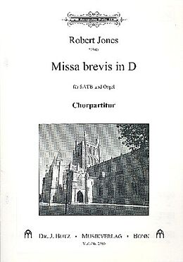 Robert *1945 Jones Notenblätter Missa brevis in D