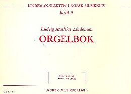 Ludvig Mathias Lindemann Notenblätter Orgelbok