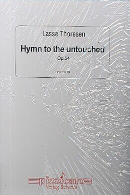 Lasse Thoresen Notenblätter Hymn to the Untouched op.54