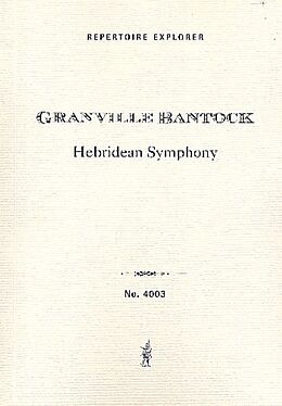 Granville Sir Bantock Notenblätter Hebridean Symphony