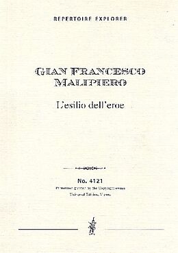 Gian Francesco Malipiero Notenblätter Lesilio dell eroe