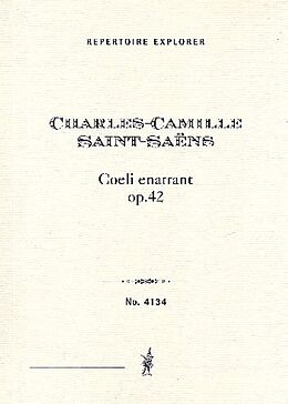Camille Saint-Saens Notenblätter Coeli enarrant op.42