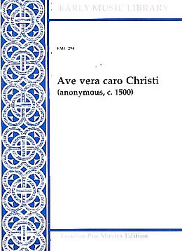 Anonymus Notenblätter Ave vera caro Christi