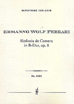 Ermanno Wolf-Ferrari Notenblätter Sinfonia da camera B-Dur op.8
