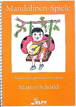 Marion Schörkl Notenblätter Mandolinen-Spiele