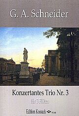 Georg Abraham Schneider Notenblätter Konzertantes Trio Nr.3