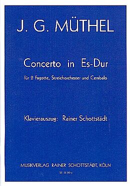 Johann Gottfried Müthel Notenblätter Konzert Es-Dur für 2 Fagotte, Streichorchester und Cembalo