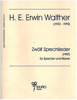 Heinrich Ernst Erwin Walther Notenblätter 12 Sprechlieder