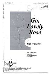 Eric Whitacre Notenblätter Go, lovely Rose