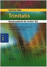 Karl-Peter Chilla Notenblätter Trinitatis op.49 Band 2