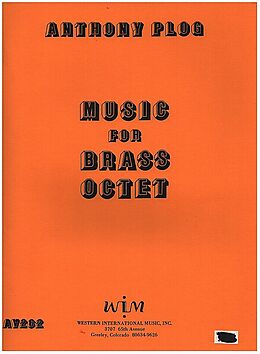 Anthony Plog Notenblätter Music for Brass Octet