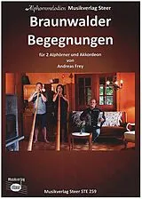 Andreas Frey Notenblätter Braunwalder Begegnungen