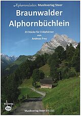 Andreas Frey Notenblätter Braunweiler Alphornbüchlein