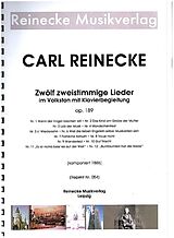 Carl Reinecke Notenblätter 12 zweistimmige Lieder im Volkston op.189