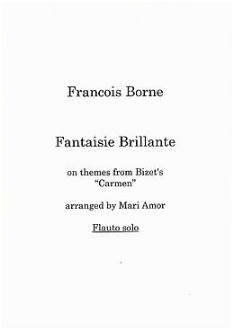 Francois Borne Notenblätter Fantasie Brillante über Themen aus Carmen