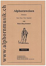 Hans-Jürg Sommer Notenblätter Alphornweisen Band 1b