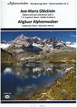  Notenblätter Ave Maria Glöcklein und Allgäuer