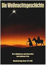 Andreas Frey Notenblätter Die Weihnachtsgeschichte