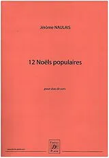  Notenblätter 12 Noels populaires
