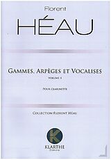 Florent Héau Notenblätter Gammes, Arpèges et Vocalises vol.4