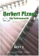  Notenblätter Herbert Pixner für Saitenmusik Band 2