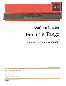 Mathieu Lussier Notenblätter Fantasie-Tango