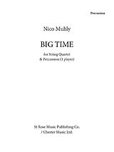 Nico Muhly Notenblätter Big Time