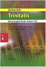 Karl-Peter Chilla Notenblätter Trinitatis op.52 Band 4