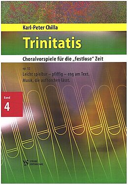 Karl-Peter Chilla Notenblätter Trinitatis op.52 Band 4