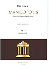 Jürg Kindle Notenblätter Mandopolis 1st Suite (Fantasies 1-3)